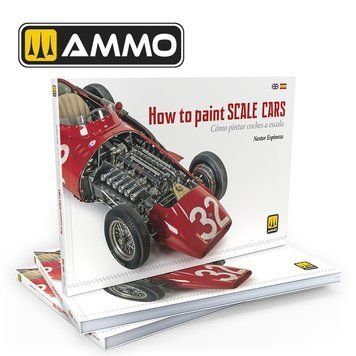 How to Paint Scale Cars Magazine(English, Spanish) Ammo Mig 6298