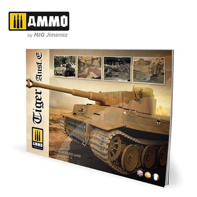 Modeling Guide "Tiger Ausf.E" (English, Castellano, Français) Ammo Mig 6024