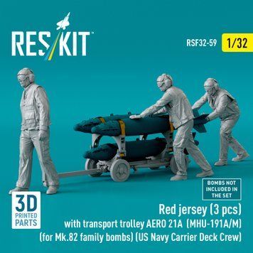 Figures 1:32 Red T-shirt (3 pcs.) (Modern) with AERO 21A (MHU-191A/M) transport cart (1 pc.) (for Mk.82 family bombs) Reskit RSF32-0059