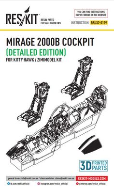 Масштабная модель 1/32 кабина Mirage 2000B Подробная версия для комплекта Kitty Hawk/Zimimodel Reskit RSU32-0139, В наличии