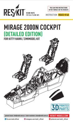 Масштабная модель 1/32 кабина Mirage 2000N Подробная версия для комплекта Kitty Hawk/Zimimodel Reskit RSU32-0140, В наличии