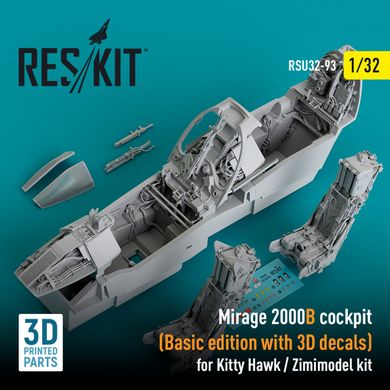 Масштабна модель 1/32 Кабіна Mirage 2000B (базова версія з 3D-наклейками) для комплекту Kitty Hawk / Zimimodel Reskit RSU32-0093, В наявності