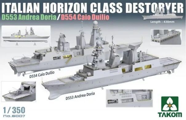 Сборная модель 1:350 итальянский эсминец класса Horizon D553 Andrea Doria/D554 Caio Duilio Takom 6