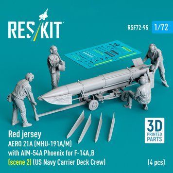 Figures 1:72 Red Shirt (4 pcs.) AERO 21A (MHU-191A/M) (1 pc.) with AIM-54A Phoenix (1 pc.) for F-14A,B (scene 2) Reskit RSF72-0095