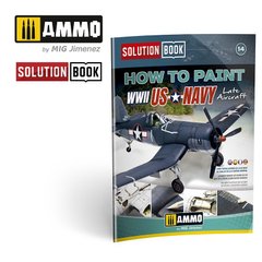 Журнал Як намалювати ВМС США наприкінці Другої світової війни Solution Book 14 - How to Paint US Nav